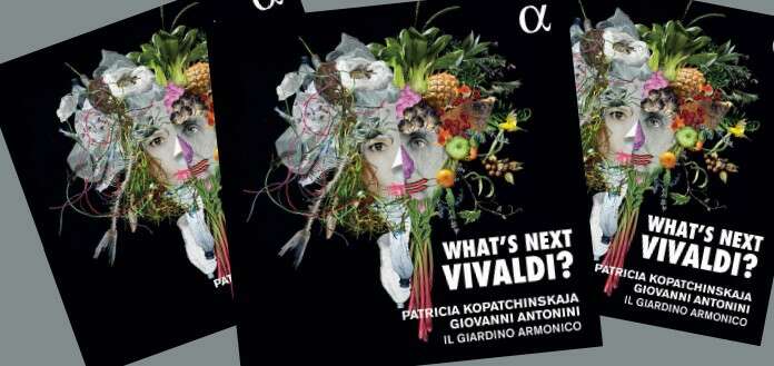 OUT NOW | Violinist Patricia Kopatchinskaja's New CD: "What's Next Vivaldi?" - image attachment