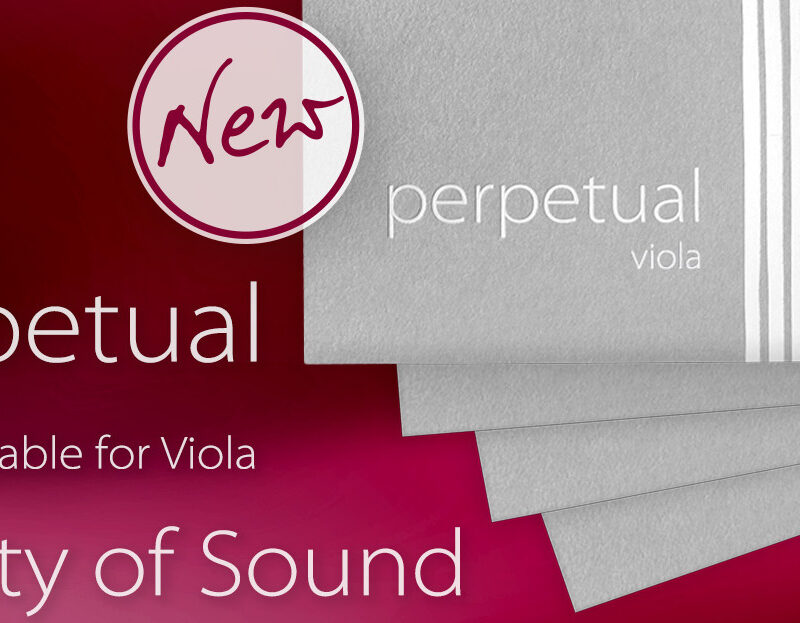 OUT NOW | Pirastro Unveils New Perpetual Viola String Set - image attachment